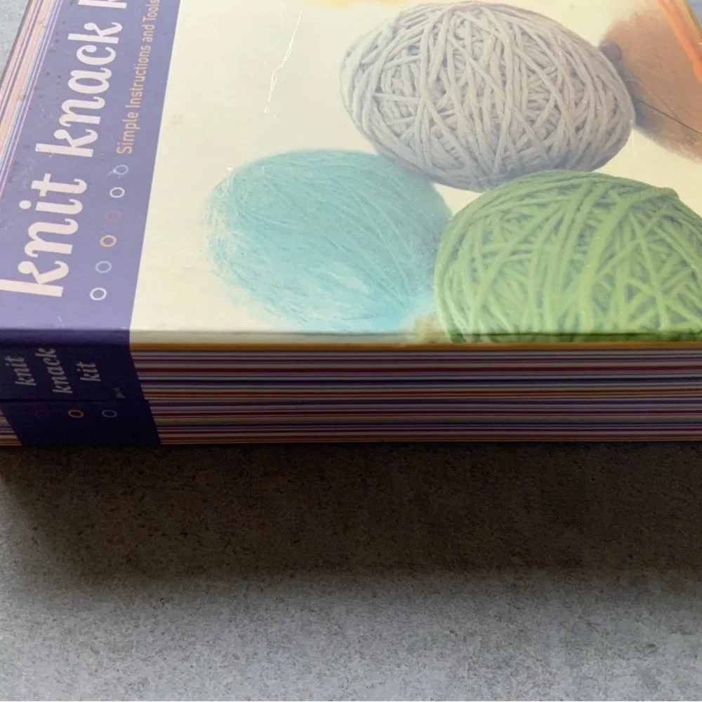 Knit Knack Kit: Simple Instructions and Tools for 25 Terrific Knitting Projects
